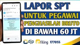 Cara Lapor SPT 1770 SS Online 2024 | Penghasilan Di Bawah 60 Juta