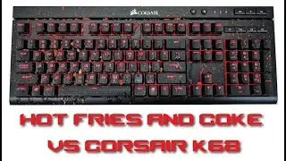 Corsair K68 Mechanical Keyboard Review