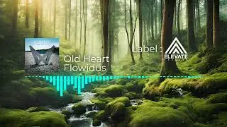 Flowidus - Old Heart