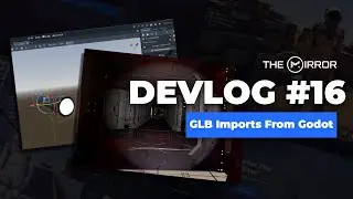 Devlog #16: GLB Imports from Godot