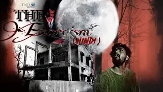 THE EXORCISM  OFFICAL TRAILER (HINDI)  || HORROR SERIES || BY TAR'S WORLD