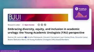 Embracing diversity, equity, and inclusion in academic urology: the YAU perspective