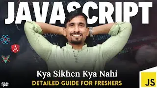 What Should I Learn in Javascript | Important Topics in Javascript | Coding Kalakar