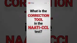 Correction Tool in the NAATI CCL Test 