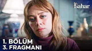 Bahar 1. Bölüm 3. Fragmanı | İlk Bölüm 13 Şubat 20.00'de! 