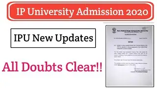 IP University New Update - IPU Admission. 2020