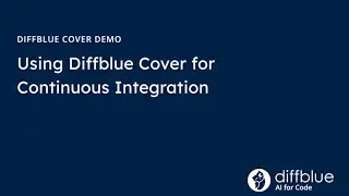 Demo: Diffblue Cover for Continuous Integration