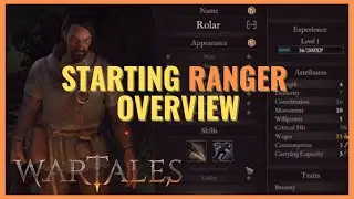 [Wartales Guide] Ranger Beginner: Stats and Options at Creation