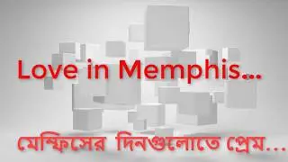 Trailer - Love in memphis