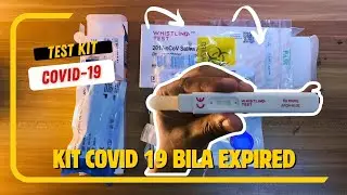 Kit Covid 19 Bila Expired