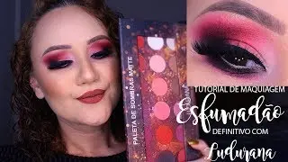 Esfumadão definitivo com paleta Ludurana