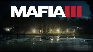 Mafia III: Definitive Edition 2020 Walkthrough Part 1