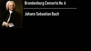 Brandenburg Concerto No. 6 - Johann Sebastian Bach, Jörg Faerber [Vinyl Rip]
