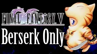 Can You Beat Final Fantasy V Without Controlling the Party?