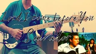 Lord I come before You | Salvador | Bass Play Through