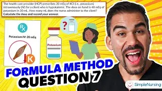 Walkthrough a Formula Method Practice Question - Question #7