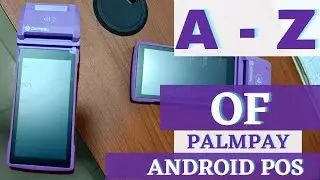 How To Operate Palmpay Android POS