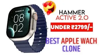 Best Apple watch Clone under 2799₹ 😍 || Hammer Active 2.O || Lokesh Sharma