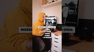 Które obiektywy wybierasz? *fotografia*