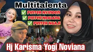 PENGAJIAN HJ KARISMA YOGI NOVIANA TERBARU || NADA DAN DAKWAH PALING LUCU.