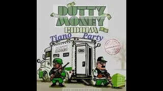 Tiano - Party (dutty money riddim)