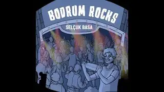Selçuk Basa - Bodrum Rocks