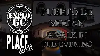 Puerto de Mogan A Walk in the Evening ExploGC Explore Gran Canaria