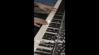 Nocturne Op9 No2 | Beautiful/Relaxing Piano |