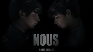 NOUS - Court métrage (FILM BAC 2019)