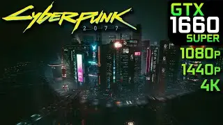 GTX 1660 Super - Cyberpunk 2077  Patch 1.3 | PC Gameplay Benchmark
