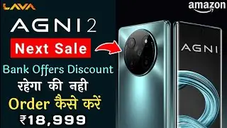 How To Buy Lava Agni 2 5G in Flash Sale | Lava Agni 2 5G Next Sale