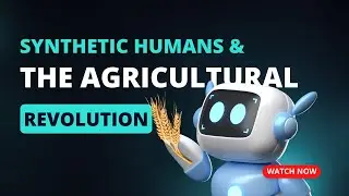 The Agricultural Revolution & 