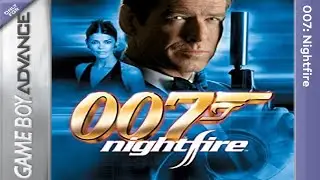 007: Nightfire - Game Boy Advance [Longplay]