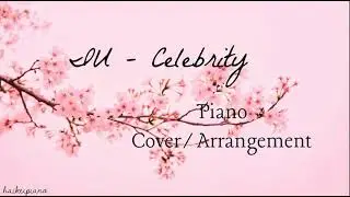 IU - Celebrity - Piano Cover/Arrangement