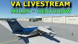 FS2020 Livestream:  Virtual Airline Flight From Milan to London