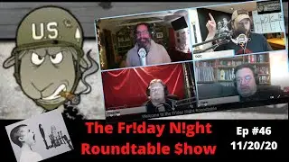 Friday Night Roundtable Show November 20, 2020