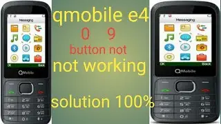 Qmobile e4 missing button 7 0 9 solution,keypad not working done Atif mbl official