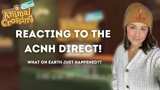 Let's Chat about the Animal Crossing Direct!! | Animal Crossing New Horizons