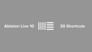 Ableton Live 10 | 30 Arrangement View Shortcuts