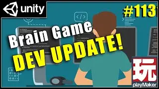 Unity Playmaker Brain Sim Update!