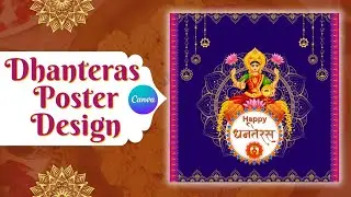 Dhanteras 2024 poster design in canva for social media tutorial by DLC Ventures India