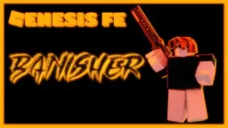 ROBLOX GENESIS FE BANISHER FIGHTER SCRIPT RELEASE | FREE | R6 & R15 | PASTEBIN | FLING | HAT SCRIPT