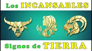 Características de los signos de TIERRA, como son en el AMOR y su compatibilidad AMOROSA ♉ ♍ ♑