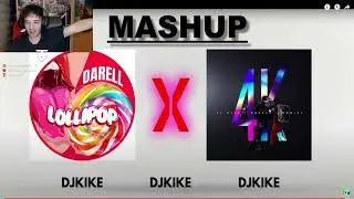 REACCIÓN A DJ KIKE - Lollipop x 4K (Mashup)