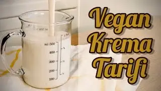 Vegan Krema Tarifi - Tatlı | Çorba | Sos tarifleri için uygundur
