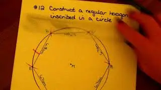 12 Regular hexagon inscribed in circle