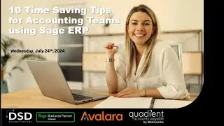 10 Time Saving Tips for Accounting Teams using Sage ERP