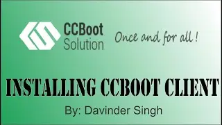 Install CCBoot Client and Upload Image