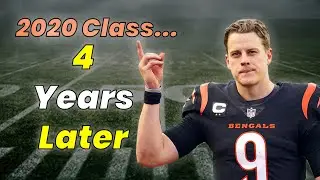 The 2020 QB Class... 4 Years Later