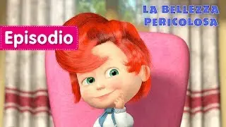 Masha e Orso - La Bellezza Pericolosa 💋 (Episodio 40) - Cartoni animati per bambini
